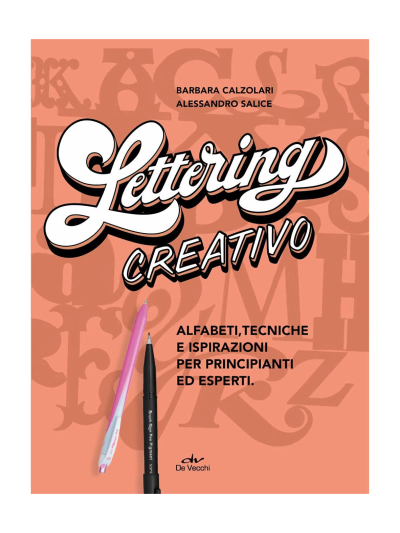 pentel-lettering-creativo-alfabeti.-tecniche-e-ispirazioni-per-principianti-ed-esperti